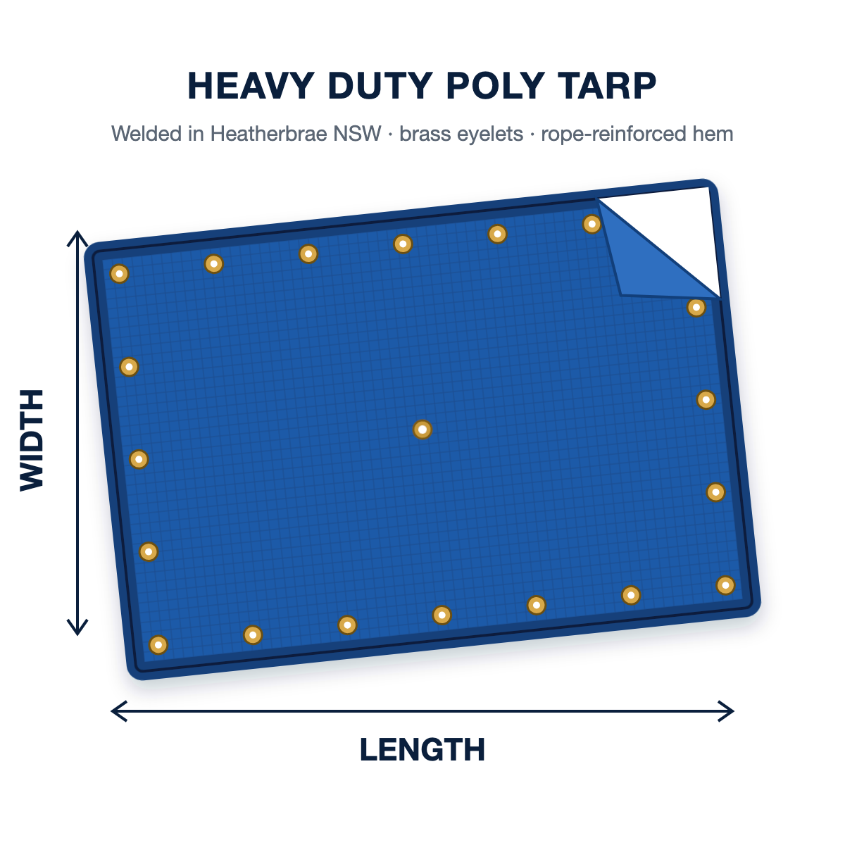 Extra heavy duty poly tarp with brass eyelets, welded in Heatherbrae NSW
